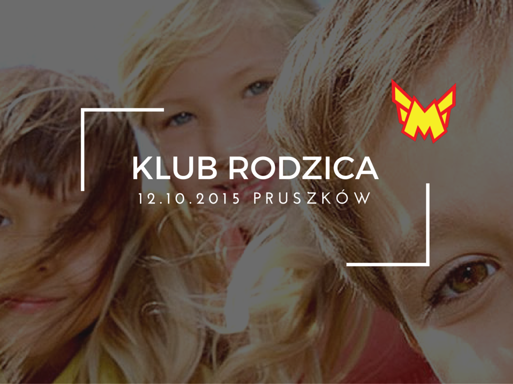 Klub rodzica MistrzuF