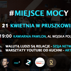 Miejsce MOCy połączone z warsztatami: „YouTube od kuchni”