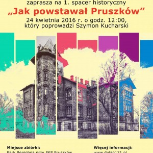 Spacer „Jak powstawał Pruszków?”  – 24.04.2016