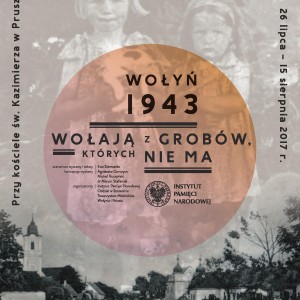 Wystawa „Wołyń 1943. Wołają z grobów, których nie ma” w Pruszkowie