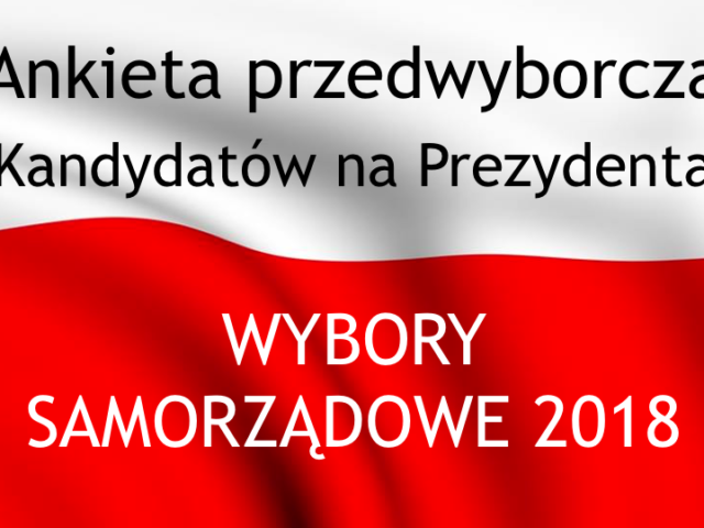Ankieta przedwyborcza kandydatów na prezydenta Pruszkowa Aktualności
