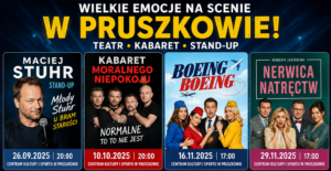 Wielkie emocje na scenie w Pruszkowie! Teatr, kabaret i stand-up – a do wygrania podwójne zaproszenia! Aktualności